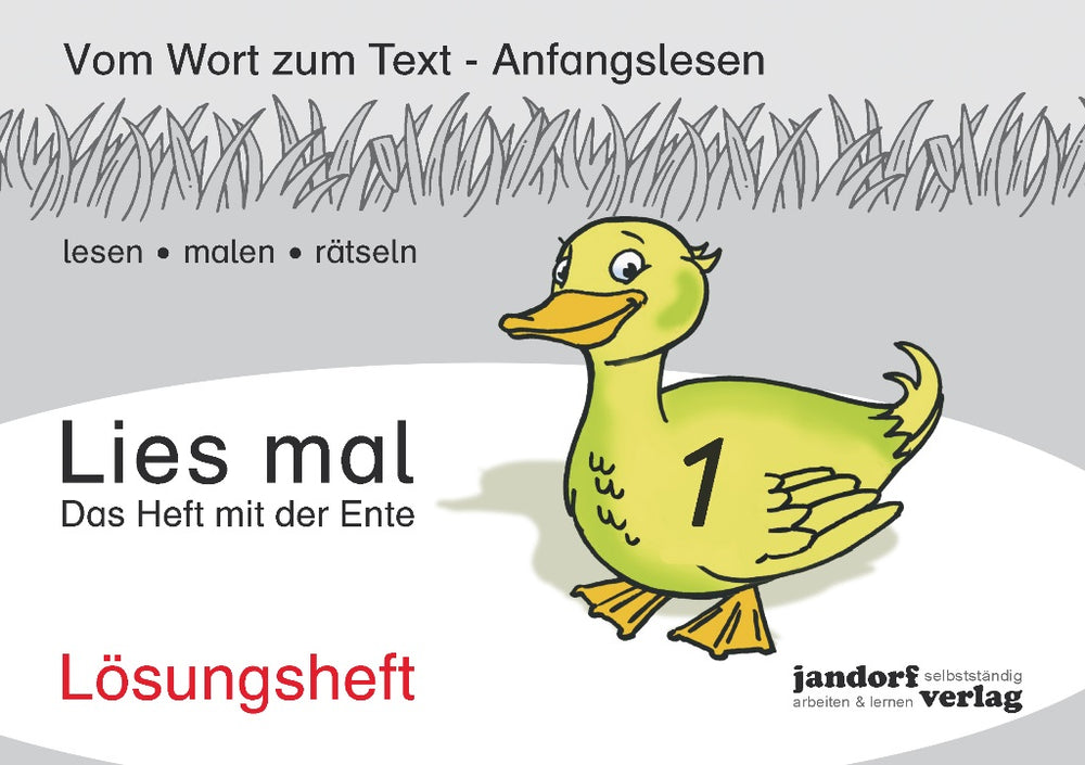 Lies mal 1 - Das Heft mit der Ente: Lösungsheft Broschiert]
