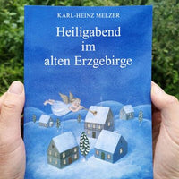 Heiligabend im alten Erzgebirge