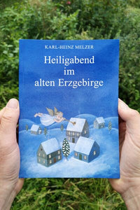 Heiligabend im alten Erzgebirge