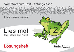 Lies mal 2 -  Das Heft mit dem Frosch: Lösungsheft