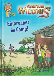 Abenteuer Wildnis - Einbrecher im Camp!