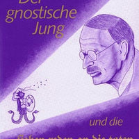 Der gnostische Jung und die sieben Reden an die Toten