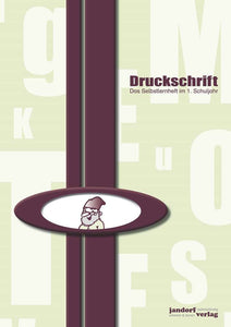 Druckschrift: Das Selbstlernheft im 1. Schuljahr (Auflage 2021)