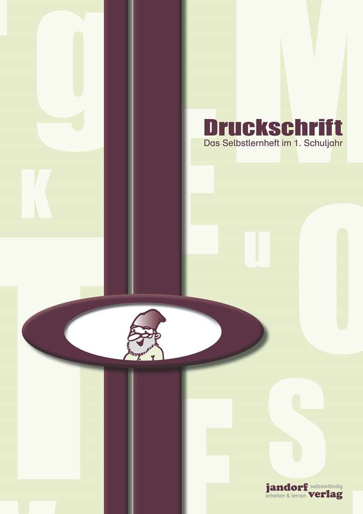Druckschrift: Das Selbstlernheft im 1. Schuljahr (Auflage 2021)