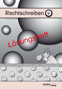 Rechtschreiben 4 Lösungsheft
