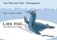 Lies mal 3 - Das Heft mit der Robbe
