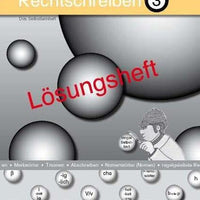 Rechtschreiben 3 Lösungsheft