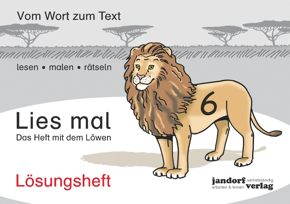Lies mal 6 - Das Heft mit dem Löwen:Lösungsheft