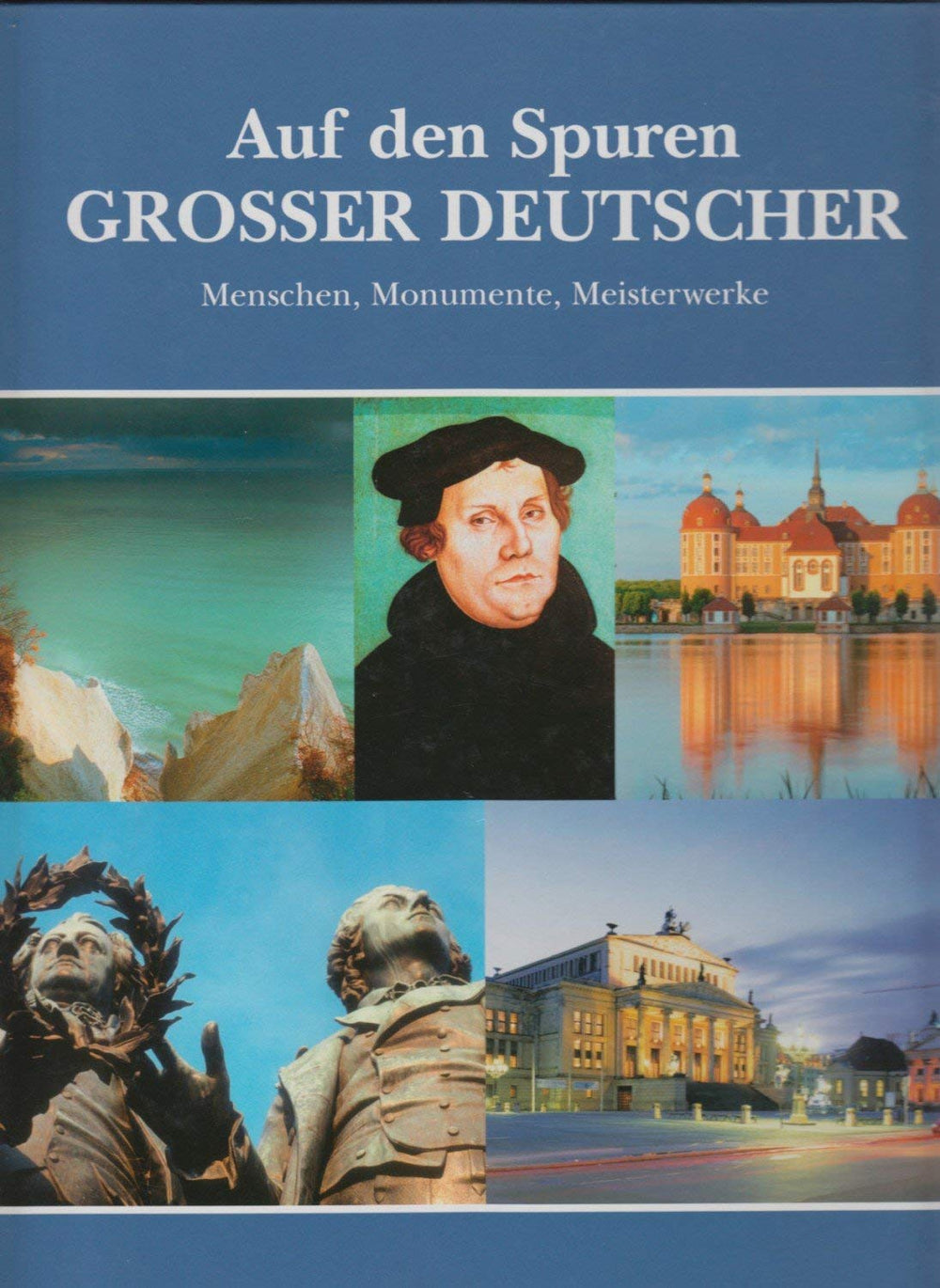 Auf den Spuren großer Deutscher